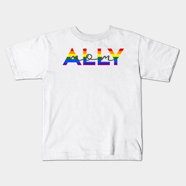 Ally Mom Kids T-Shirt by Simplify With Leanne